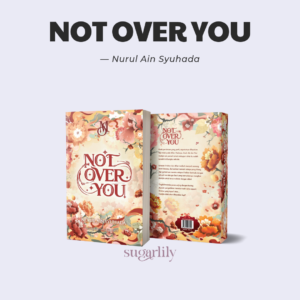 not over you nurul ain syuhada